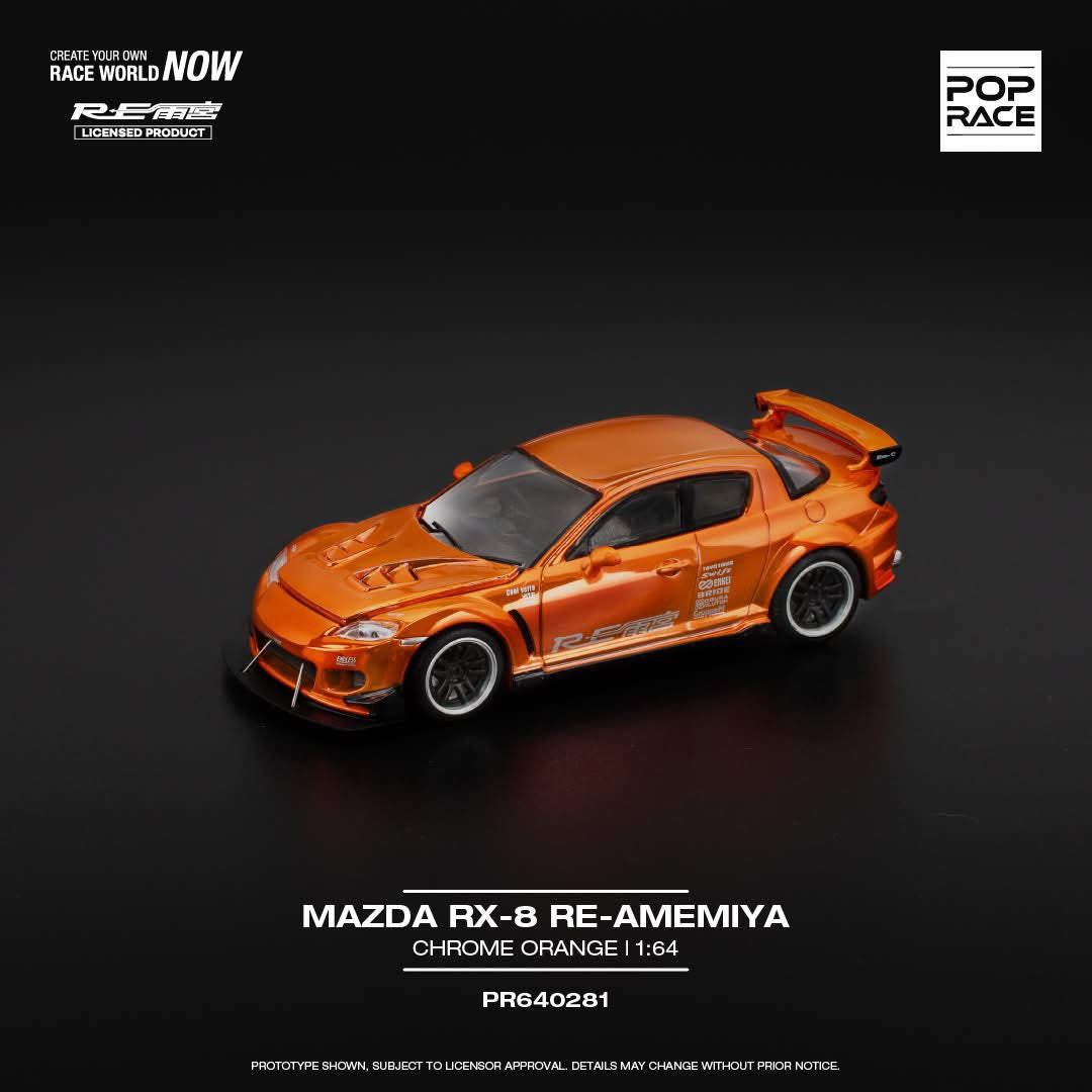 (Pre order) POP RACE PR640281 MAZDA RX-8 RE-AMEMIYA CHROME ORANGE