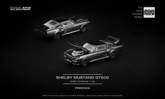 (Pre order) POPRACE SHELBY MUSTANG GT500 DARK CHROME 1:64 - PRDC004